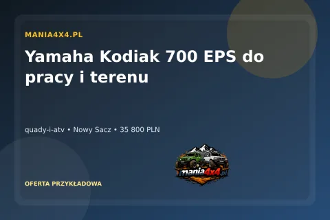 Yamaha Kodiak 700 EPS do pracy i terenu